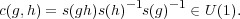 c(g,h) = s(gh)s(h)-1s(g)- 1 ∈ U(1).
