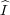 ^I
