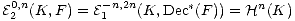 E02,n(K, F) = E-1 n,2n(K,Dec*(F)) = Hn(K)