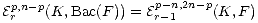 p,n- p p-n,2n- p
Er (K, Bac(F)) = Er-1 (K, F)