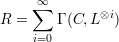 ∞
R = ∑ Γ (C,L ⊗i)
i=0