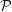 P
