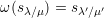 ω (sλ∕μ) = sλ′∕μ′
     