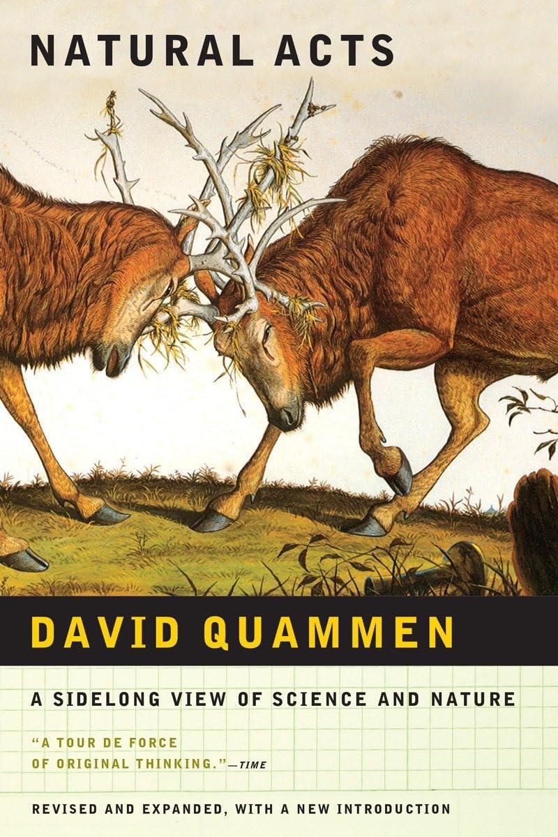 Natural Acts by David Quammen