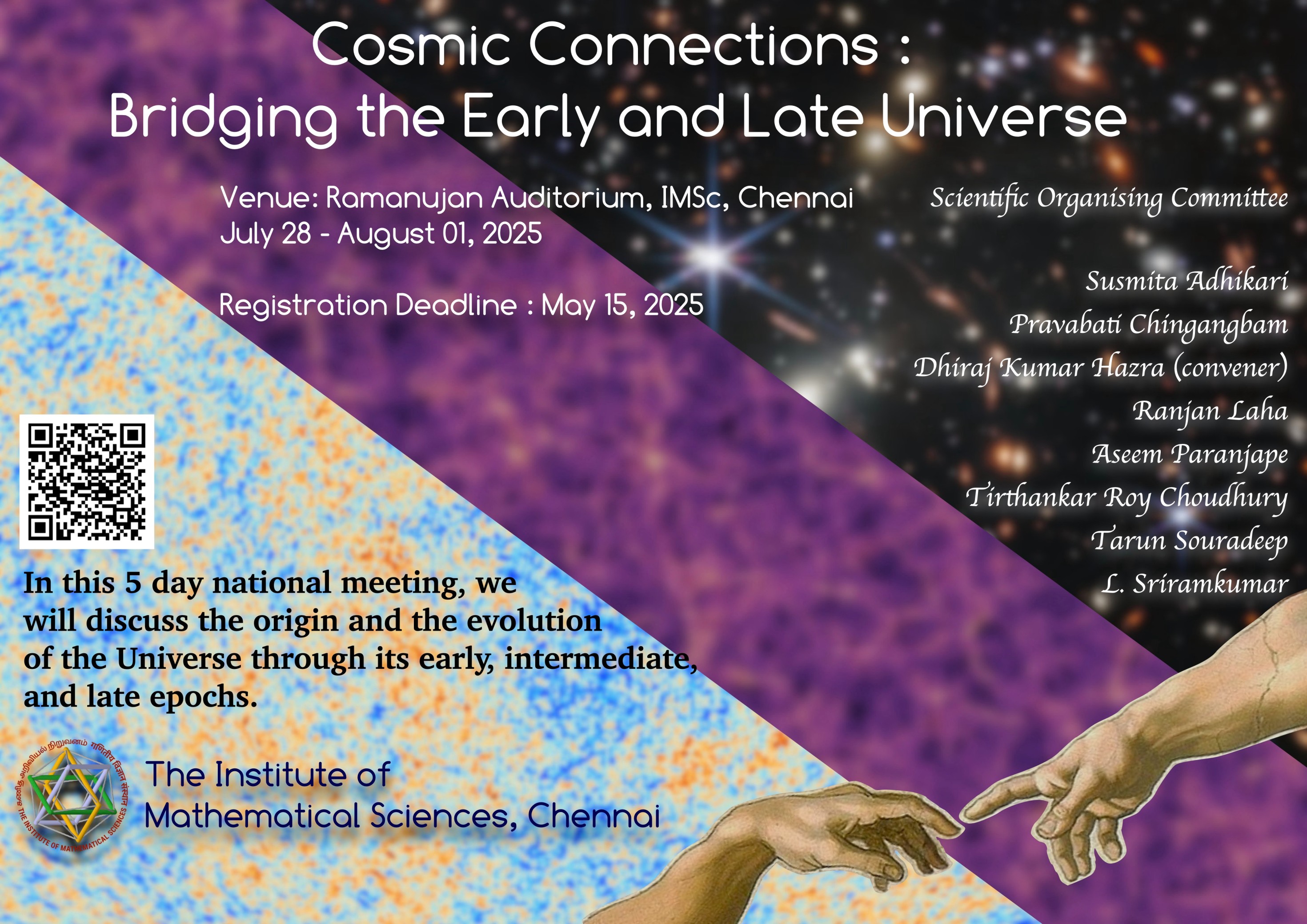 The first edition of the national meeting in cosmology was attended by Indian cosmologists across career stages, and hosted 81 talks and 4 poster presentations.