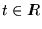 $ t \in I \hspace{-.17cm} R $